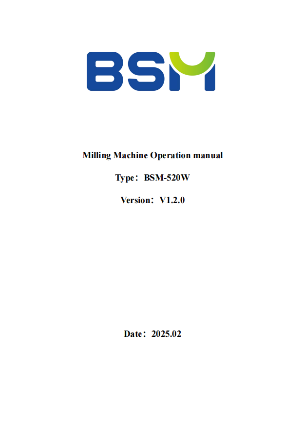 BSM_Milling_520W_User Manual_20250226